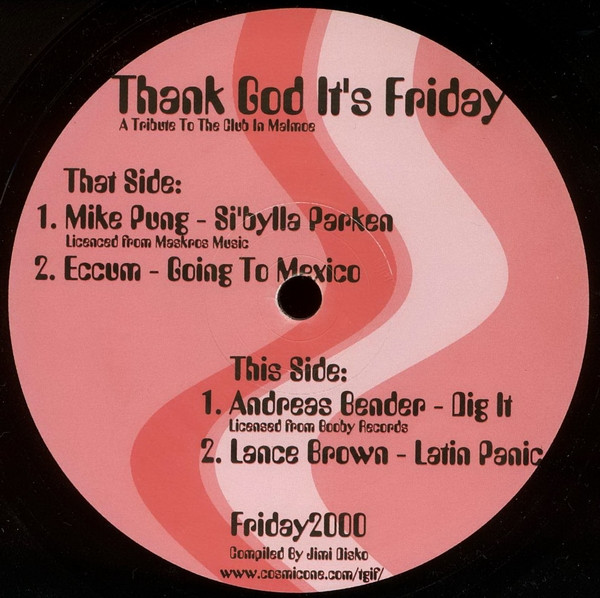 Thank God It's Friday - A Tribute To The Club In Malmoe