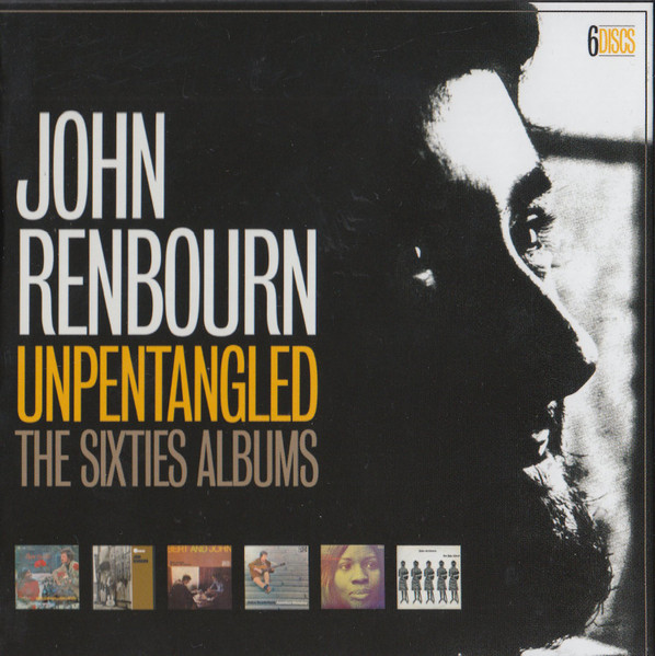 Unpentangled (The Sixties Albums)