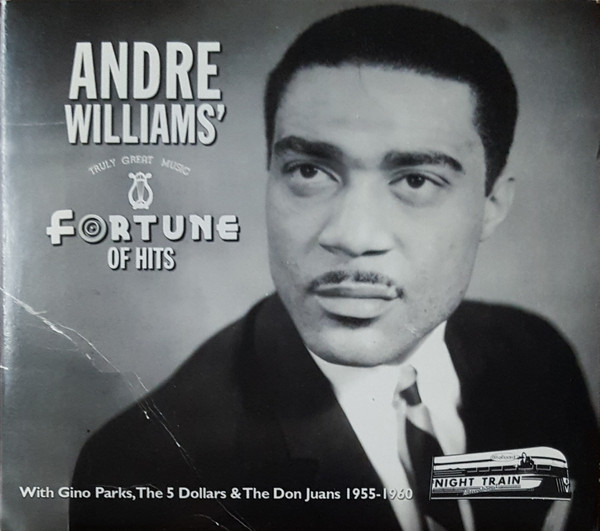 Andre Williams' Fortune Of Hits