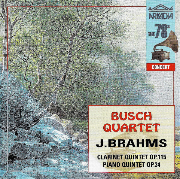 Clarinet Quintet Op.115 / Piano Quintet Op.34