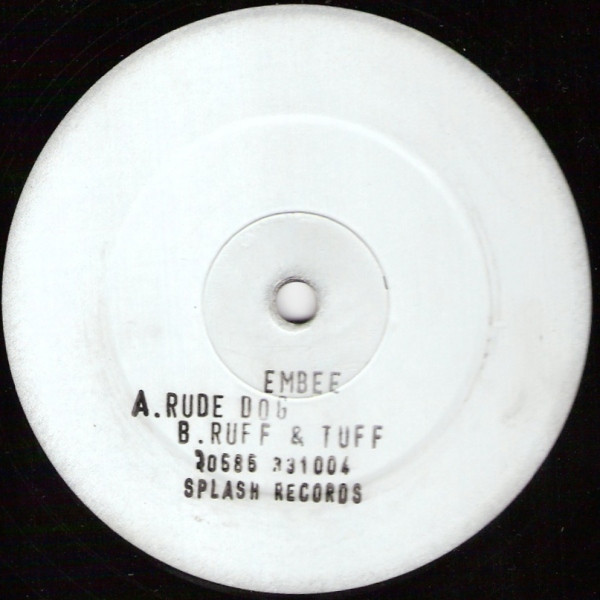 Rude Dog / Ruff & Tuff