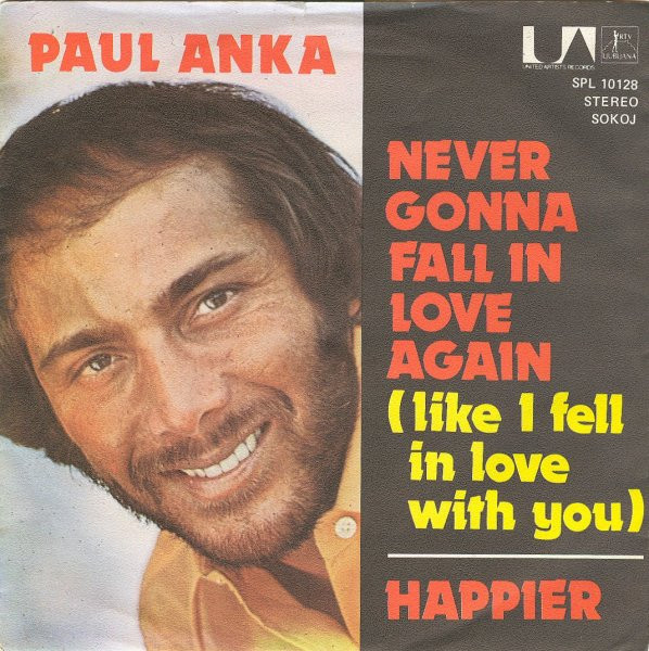 Never Gonna Fall In Love Again (Like I Fell In Love With You) / Happier