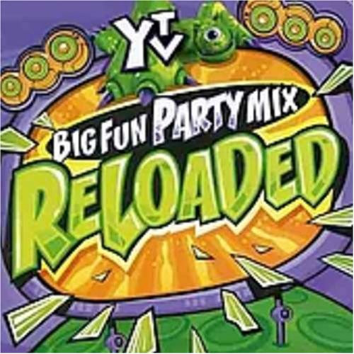 YTV Big Fun Party Mix Reloaded