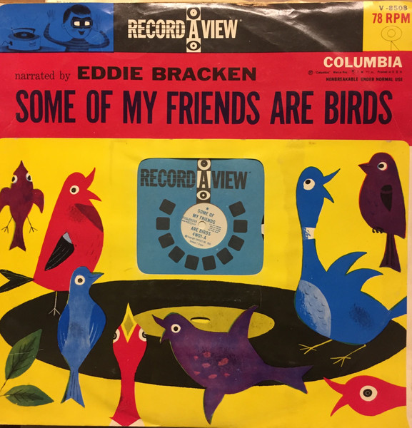 Some Of My Friends Are Birds 