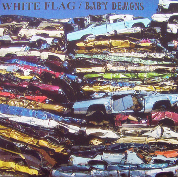 White Flag / Baby Demons