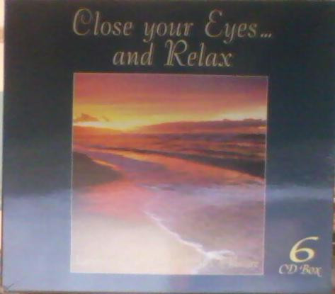 Close Your Eyes... And Relax