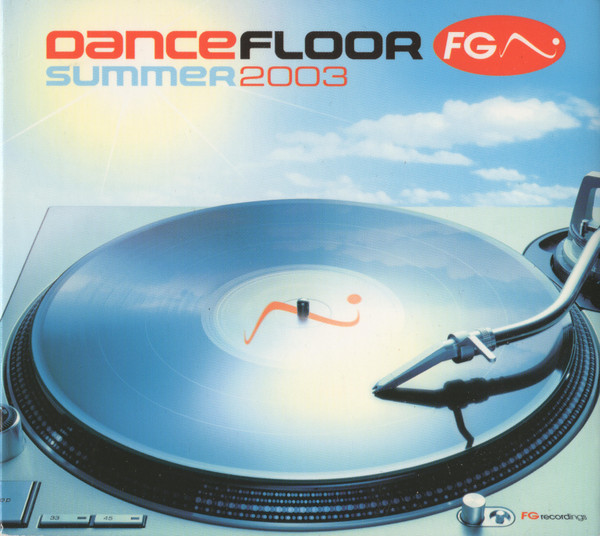 Dancefloor FG - Summer 2003