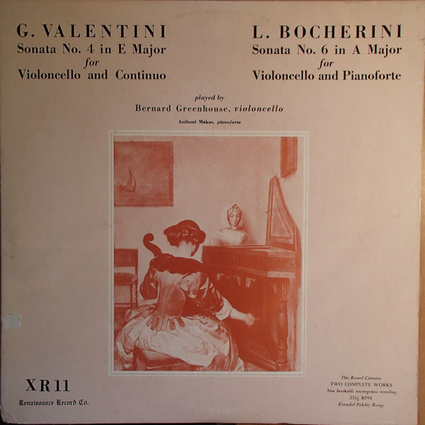 G. Valentini Sonata No. 4 In E Major, L. Bocherini Sonta No. 6 In A Major