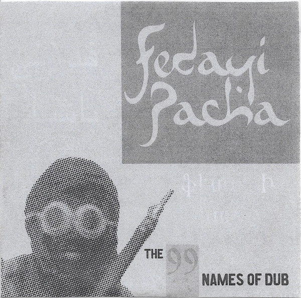 The 99 Names Of Dub