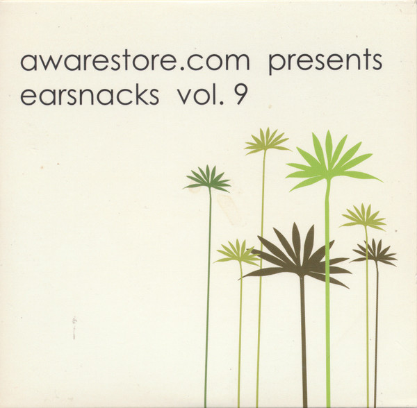 Awarestore.com Presents Earsnacks Vol. 9