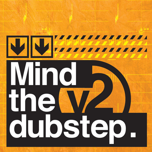 Mind The Dubstep .v2