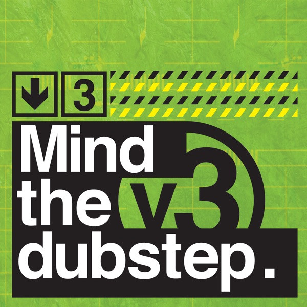 Mind The Dubstep .v3