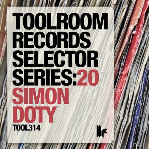 Toolroom Records Selector Series: 20