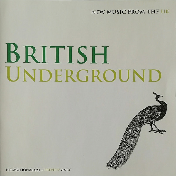 British Underground - New Music From The UK