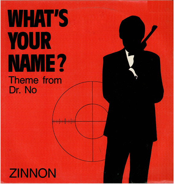 What's Your Name (Theme From Dr. No)