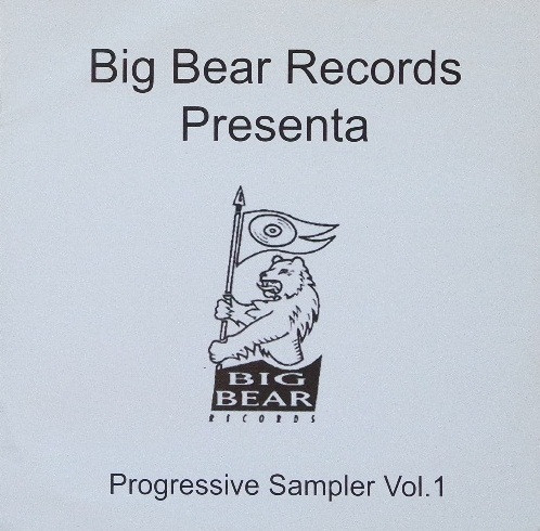 Big Bear Records Presenta - Progressive Sampler Vol.1