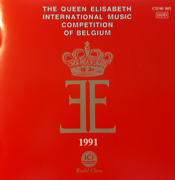The Queen Elisabeth International Music Competition Of Belgium 1991