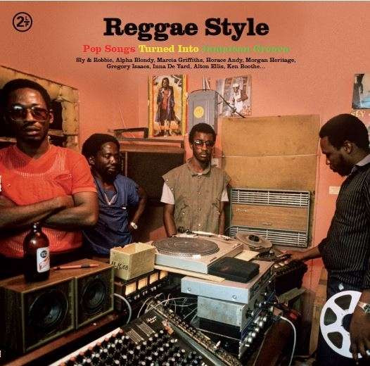 Reggae Style (Pop Songs Turned Into Jamaican Style)
