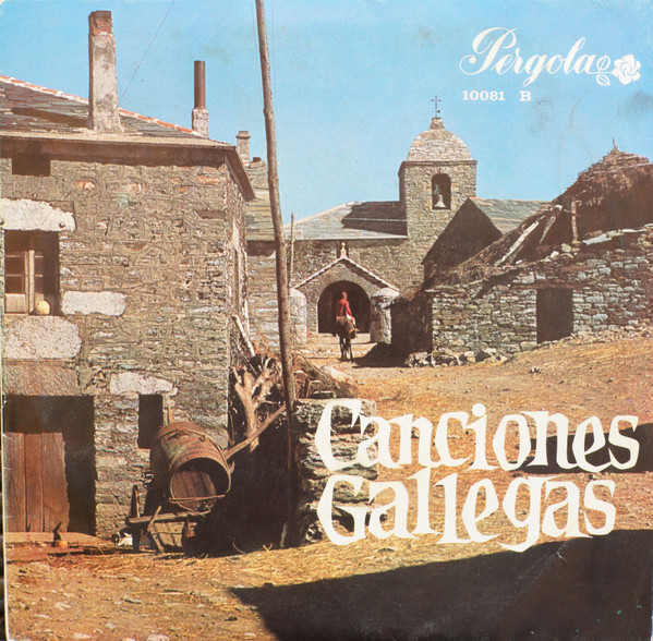 Canciones Gallegas