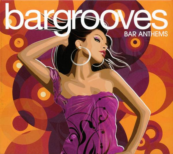 Bargrooves - Bar Anthems