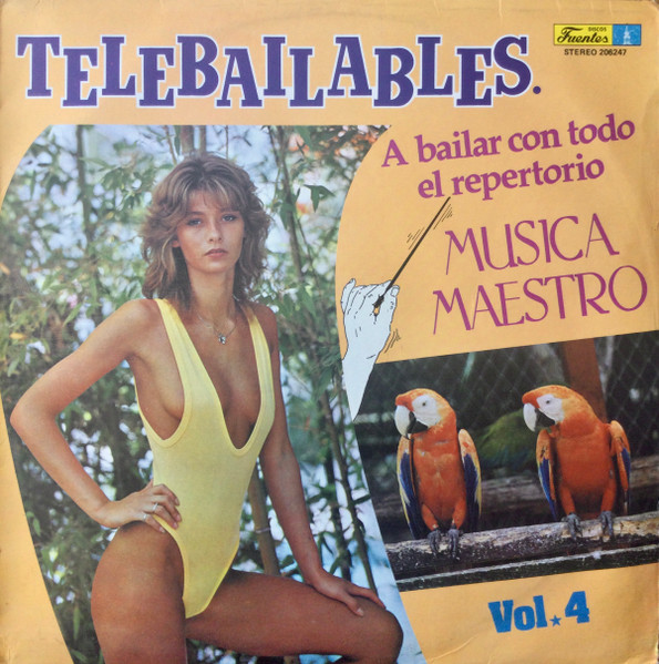 Telebailables Vol. 4 - A Bailar Con Todo El Repertorio Música Maestro