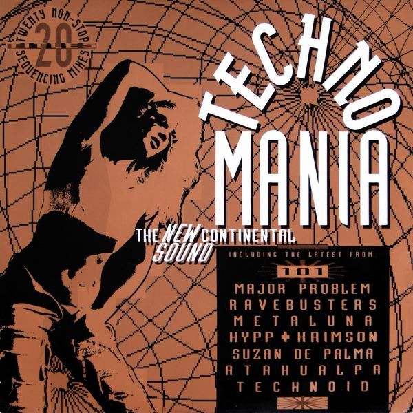 Technomania (The New Continental Sound)