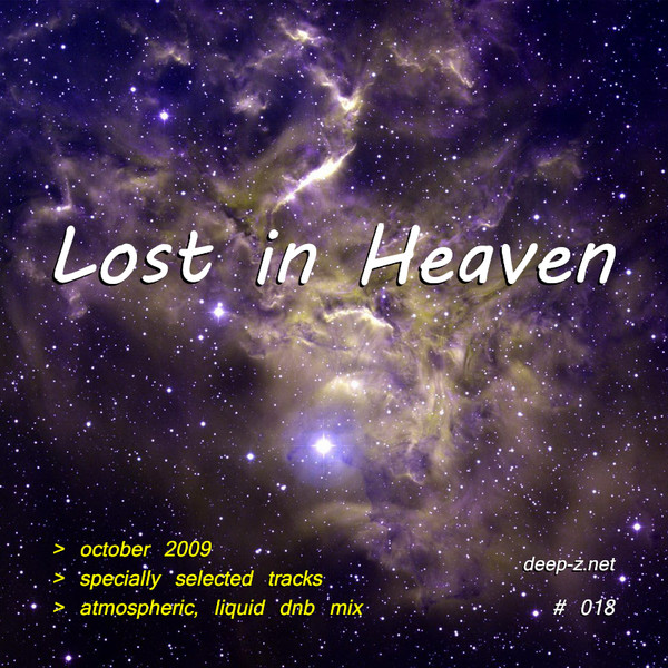Lost In Heaven #018 (atmospheric, liquid dnb mix - october 2009)