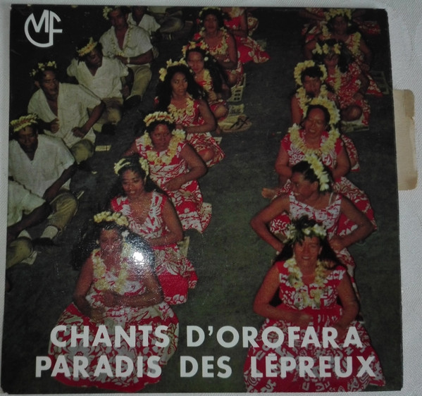 Chants D'Orofara, Paradis Des Lépreux
