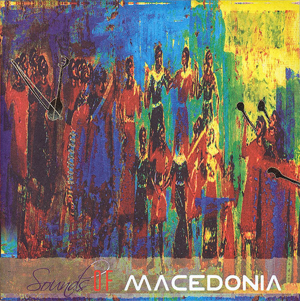Sounds Of Macedonia