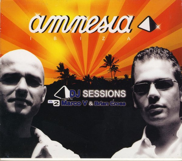 Amnesia Ibiza DJ Sessions Vol. 2