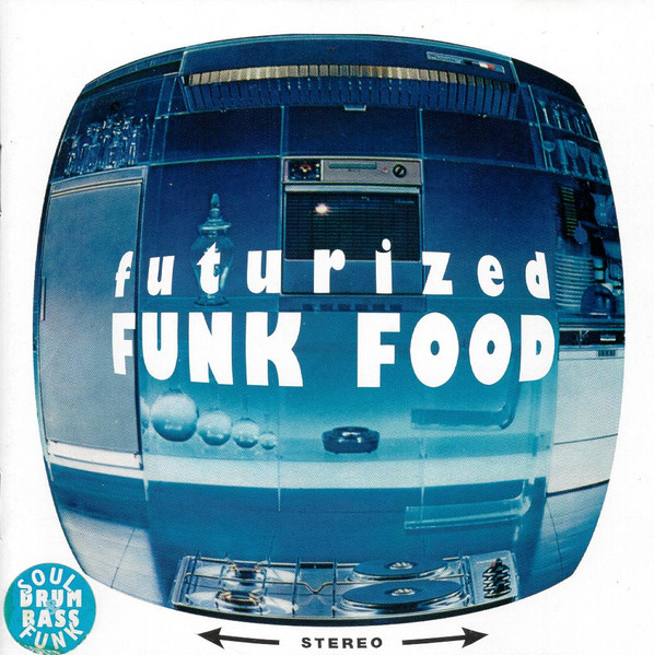 Futurized Funk Food