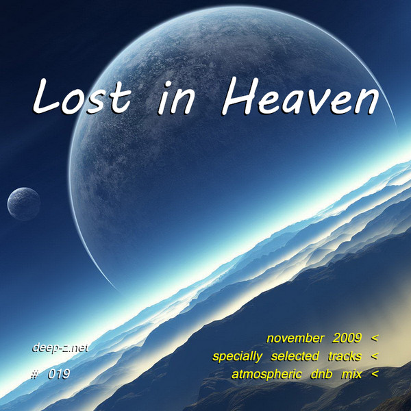 Lost In Heaven #019 (atmospheric dnb mix - november 2009)