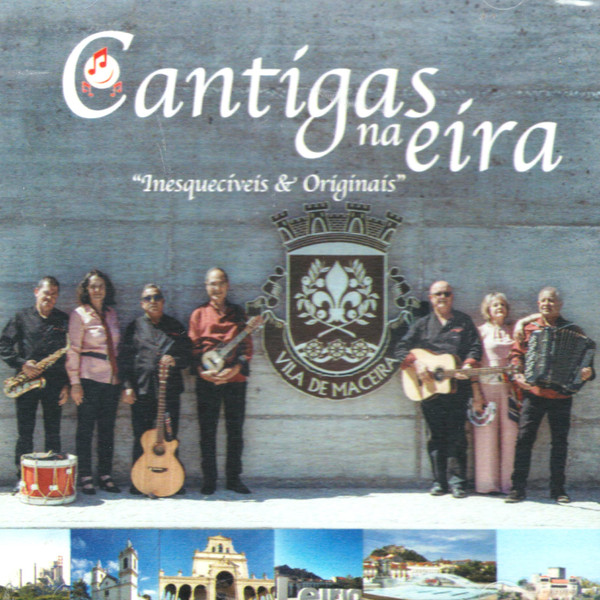 Cantigas Na Eira - Inesquecíveis & Originais 
