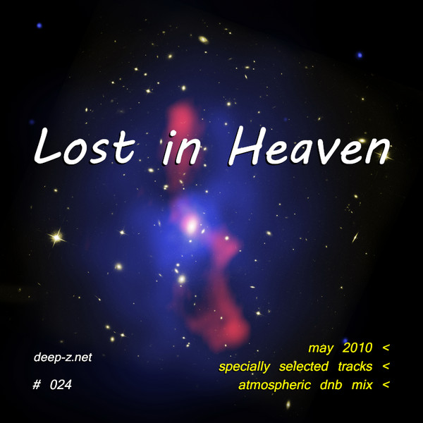 Lost In Heaven #024 (atmospheric dnb mix - may 2010)