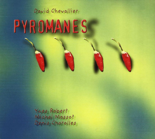 Pyromanes