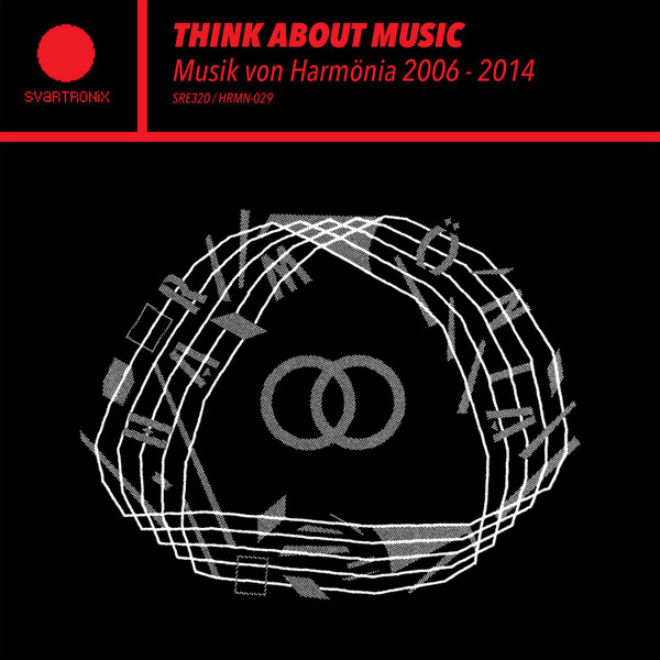 Think About Music (Musik Von Harmönia 2006 - 2014)