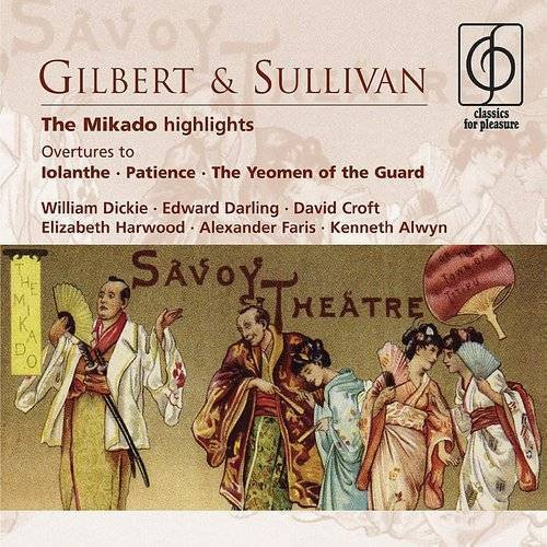 The Mikado Highlights - Overtures