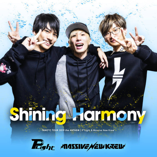 Shining Harmony (Tano*C Tour 2019 Anthem)