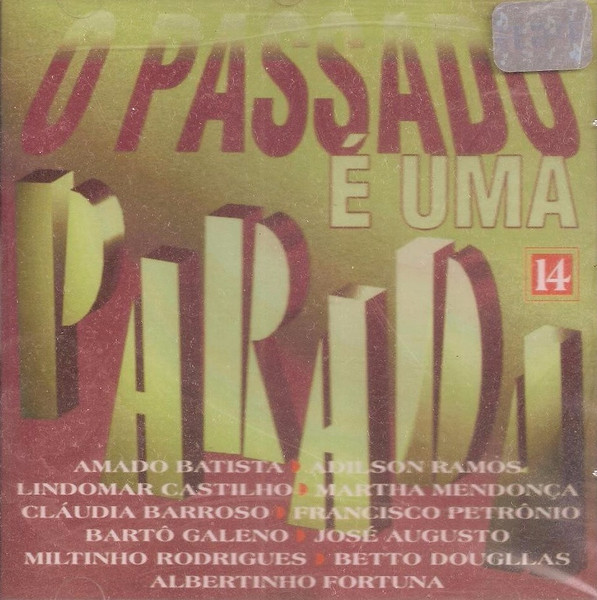 O Passado É Uma Parada 14