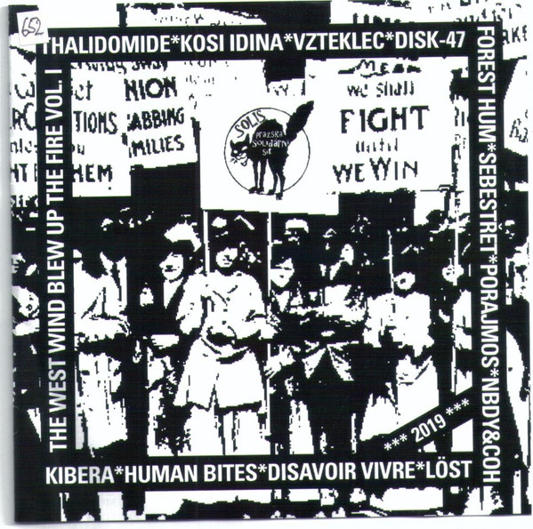 The West Wind Blew Up The Fire Vol. I