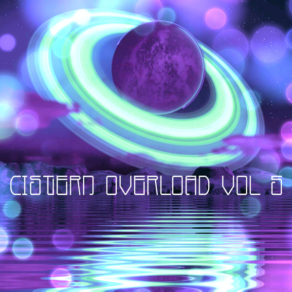 Cistern Overload Vol 5