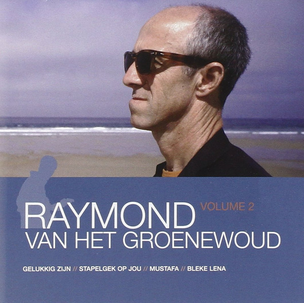 The Essential Of Raymond Van Het Groenewoud Volume 2