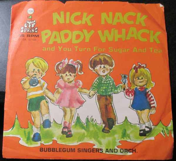 Nick Nack Paddy Whack
