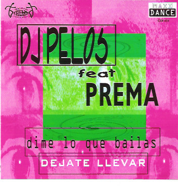 Dime Lo Que Bailas (Dejate Llevar)