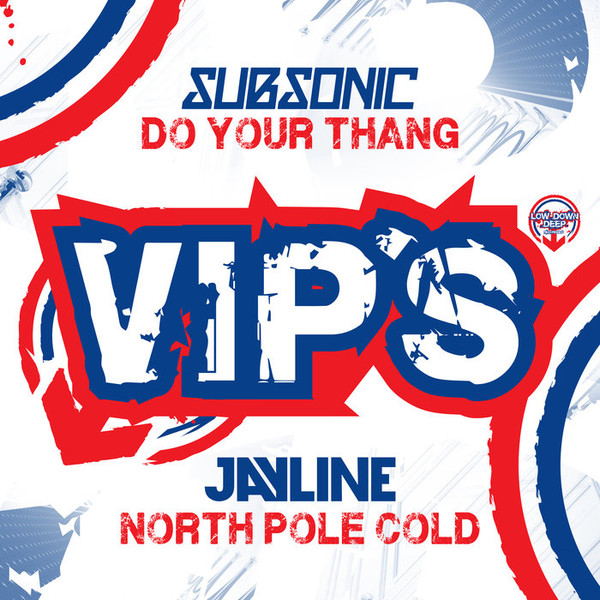 Do Your Thang VIP / North Pole Cold VIP