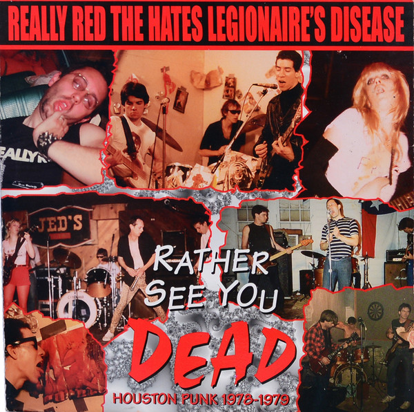 Rather See You Dead: Houston Punk 1978-1979