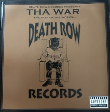 Death Row Presents Tha War The Best Of The Works...