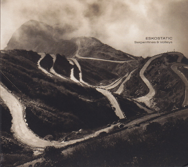 Serpentines & Valleys