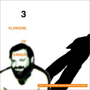 Flowers Of Error 3