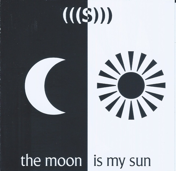 The Moon Is My Sun